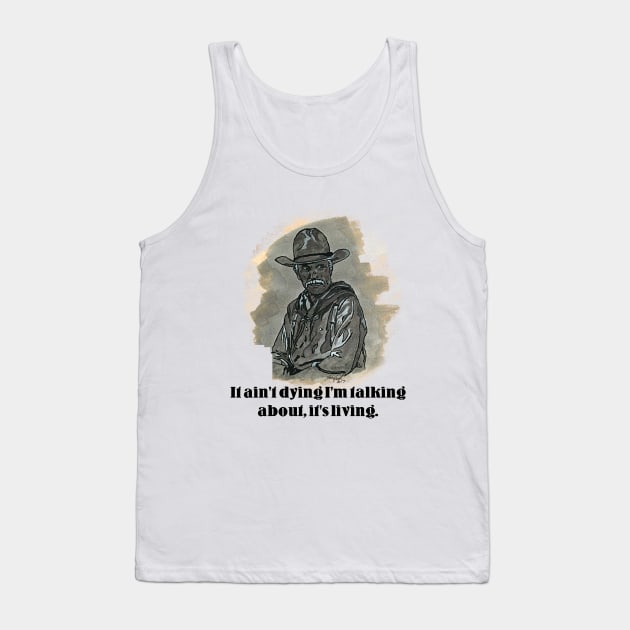 Lonesome Dove - Captain Agustus McCray Tank Top by BladeAvenger